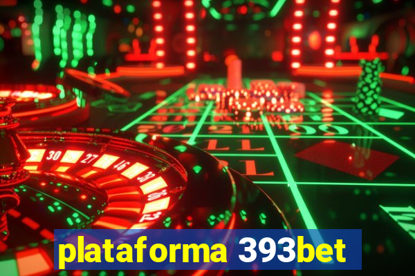 plataforma 393bet