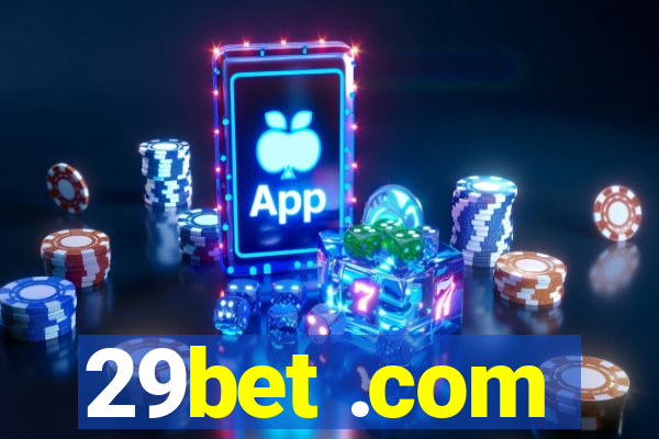 29bet .com