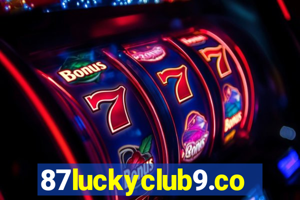 87luckyclub9.com