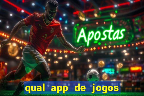 qual app de jogos que ganha dinheiro de verdade