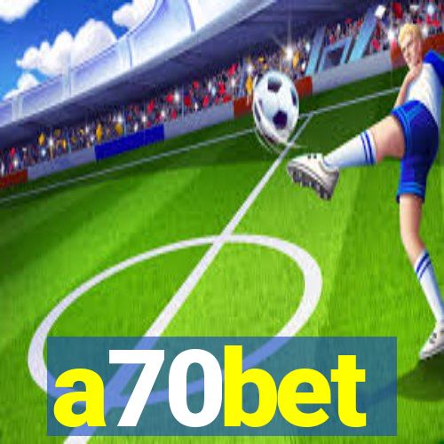 a70bet