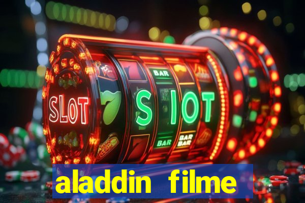 aladdin filme completo drive