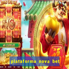 plataforma nova bet de 5 reais