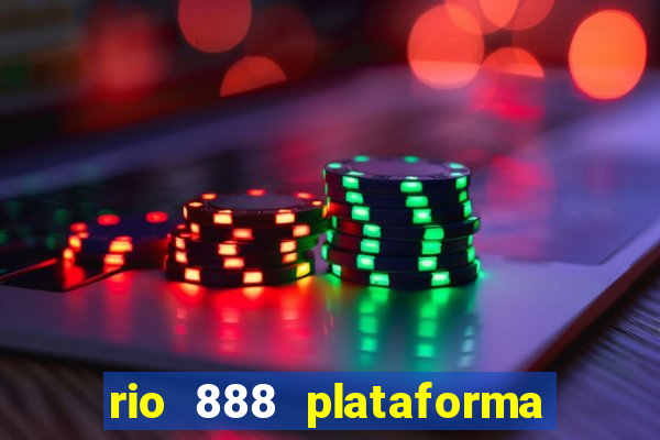 rio 888 plataforma de jogos