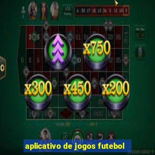 aplicativo de jogos futebol