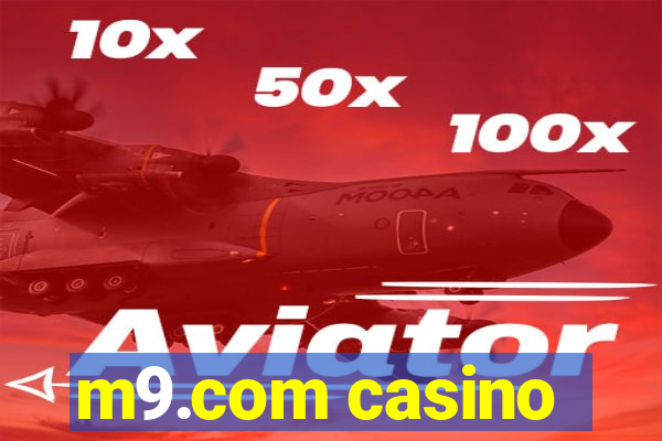 m9.com casino