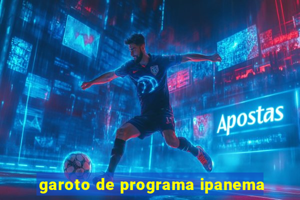 garoto de programa ipanema