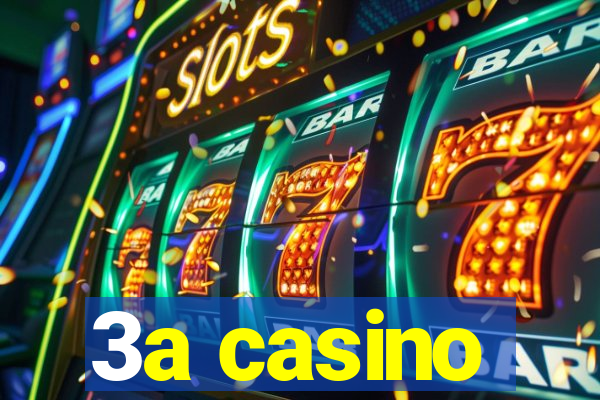 3a casino