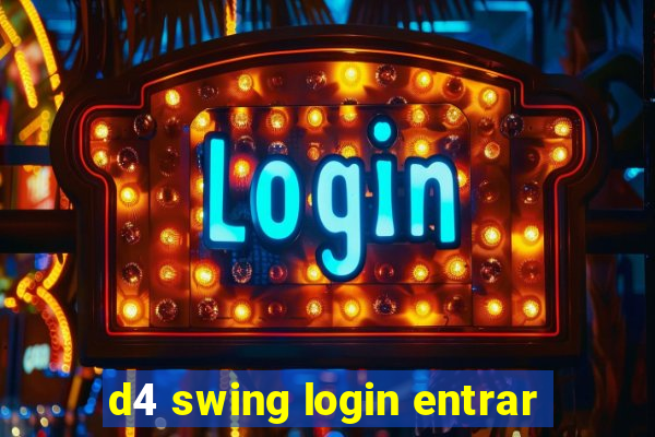 d4 swing login entrar