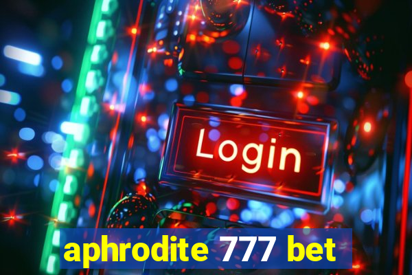 aphrodite 777 bet