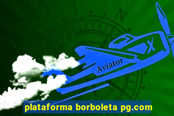 plataforma borboleta pg.com