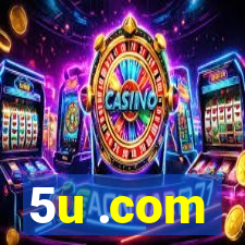 5u .com