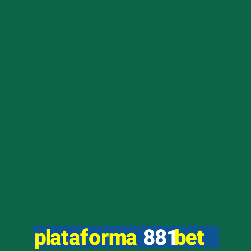 plataforma 881bet