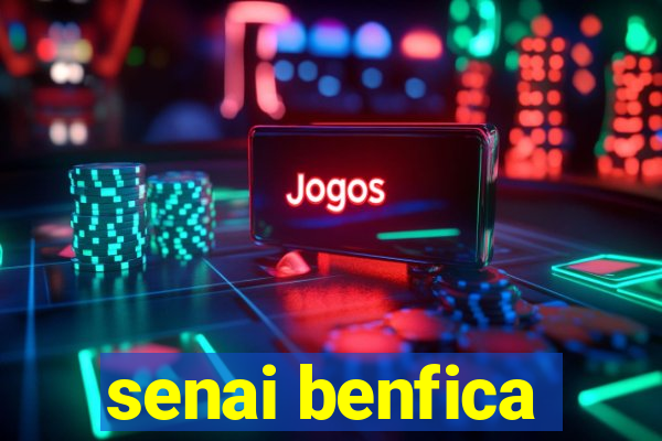 senai benfica