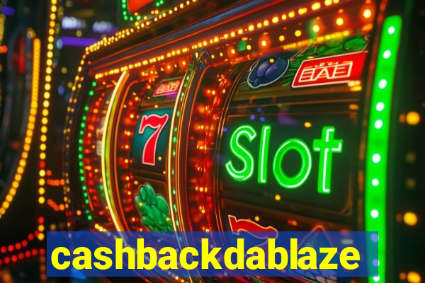 cashbackdablaze