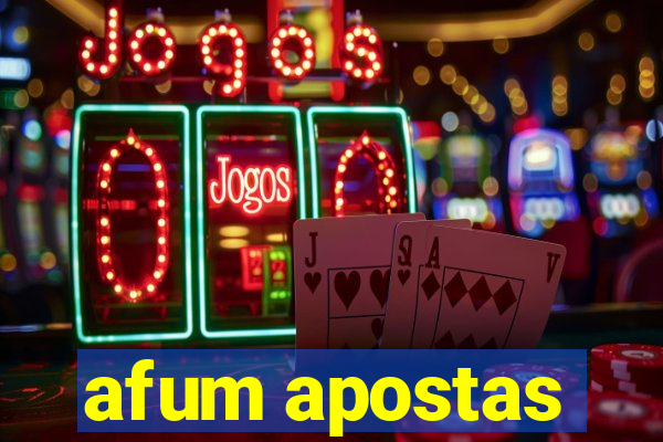 afum apostas