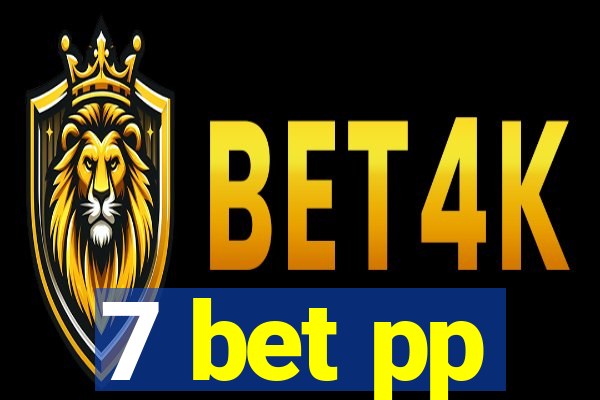 7 bet pp