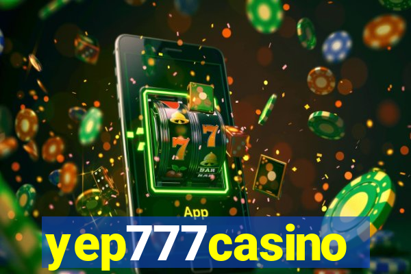 yep777casino