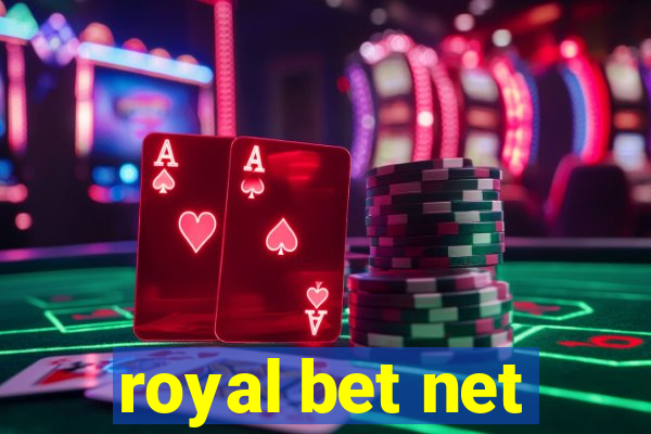 royal bet net