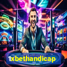 1xbethandicap