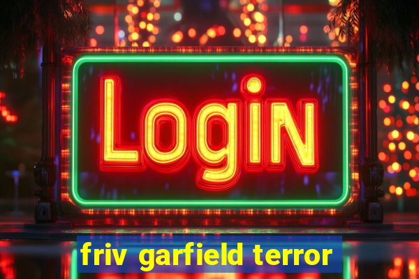 friv garfield terror