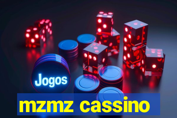 mzmz cassino