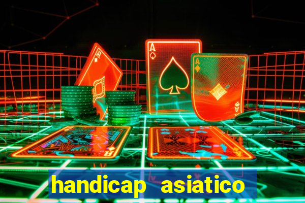 handicap asiatico 0.0 -0.5