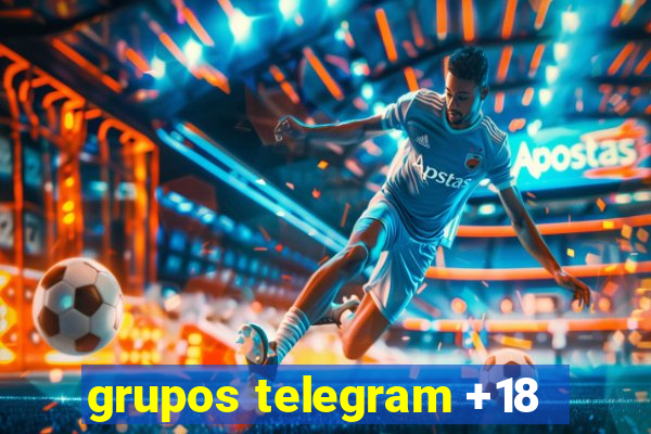 grupos telegram +18