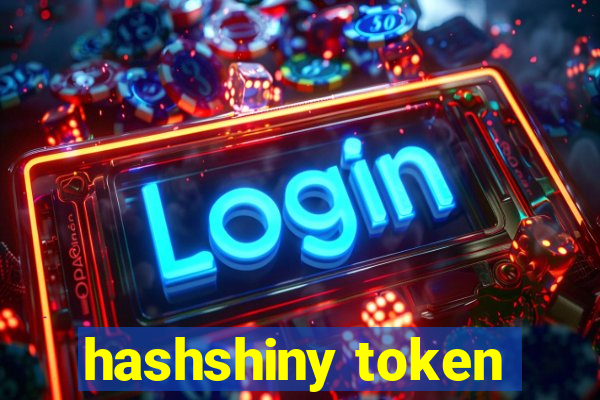 hashshiny token