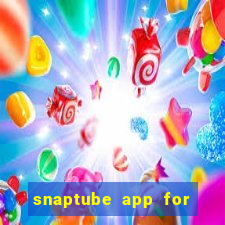 snaptube app for windows 7