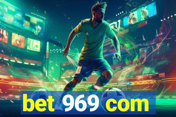 bet 969 com