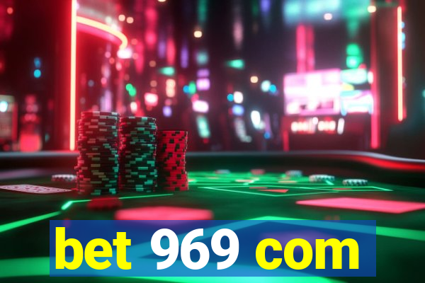 bet 969 com