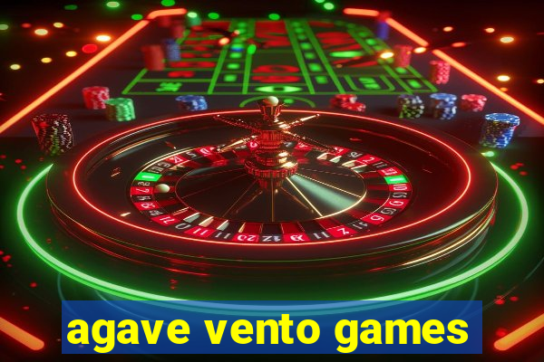 agave vento games