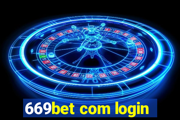 669bet com login