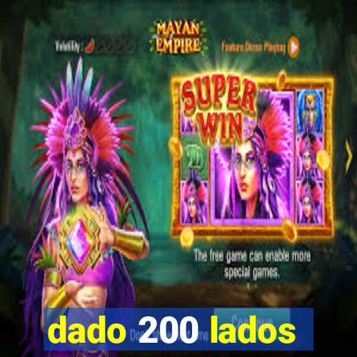 dado 200 lados