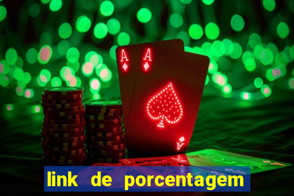 link de porcentagem dos slots pg