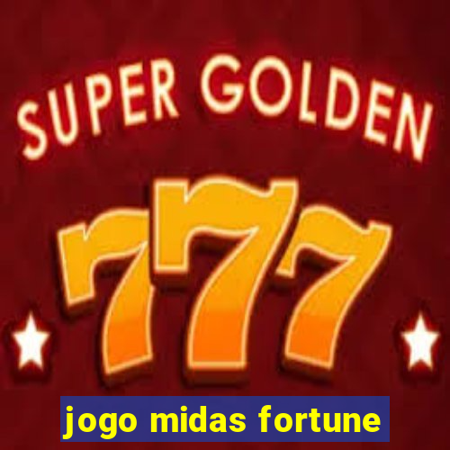 jogo midas fortune