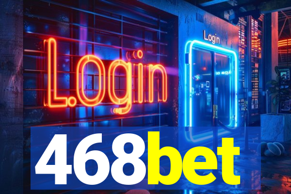 468bet