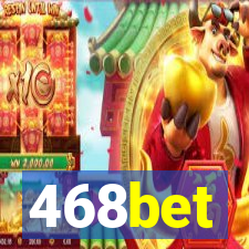 468bet