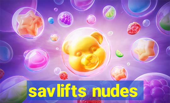 savlifts nudes