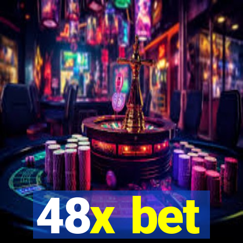 48x bet