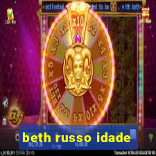 beth russo idade