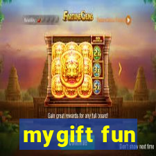 mygift fun