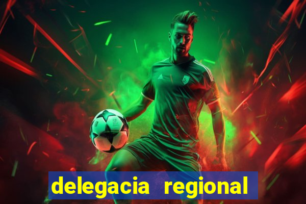 delegacia regional do trabalho