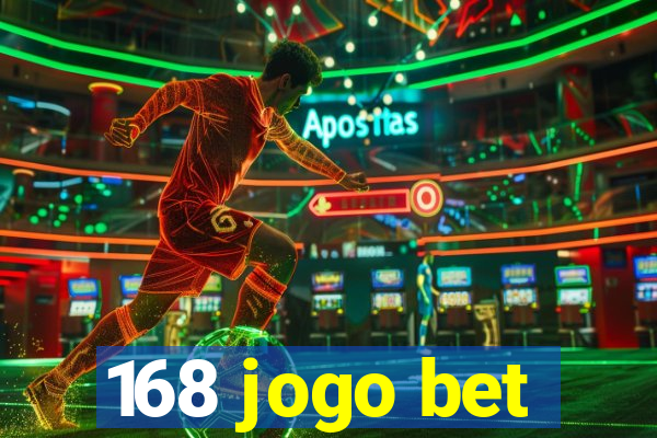 168 jogo bet