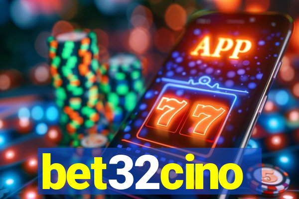 bet32cino