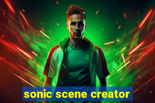 sonic scene creator