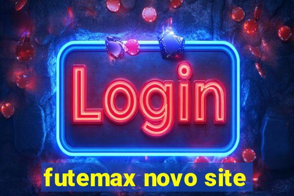 futemax novo site