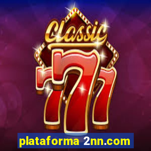 plataforma 2nn.com