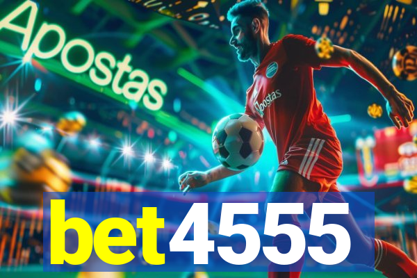 bet4555